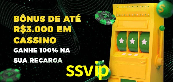 ssvip melhor bônus de depósito